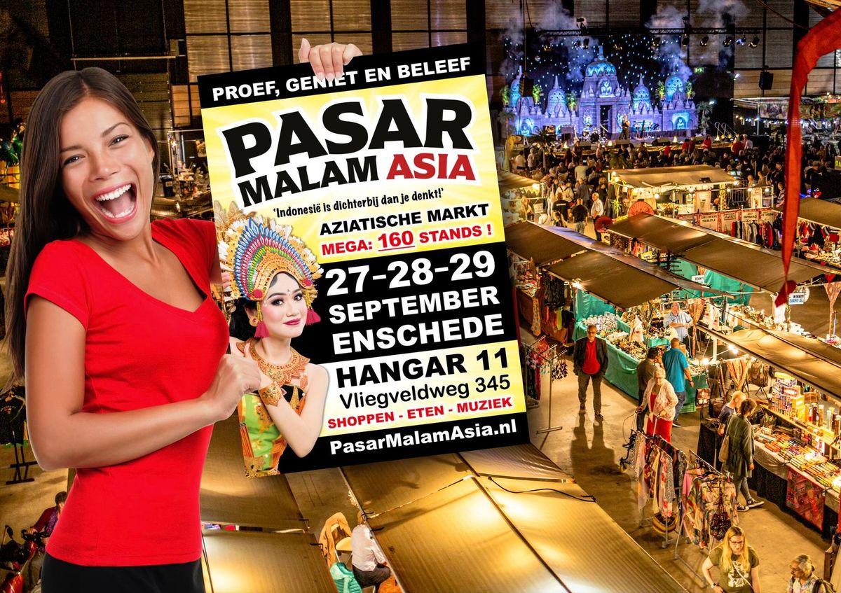 PASAR MALAM ASIA in Hangar 11 (Vliegveld Twenthe) Enschede