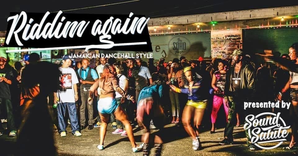 Riddim Again #35 THE ONE AND ONLY DANCEHALL SPOT!| Soho Stage