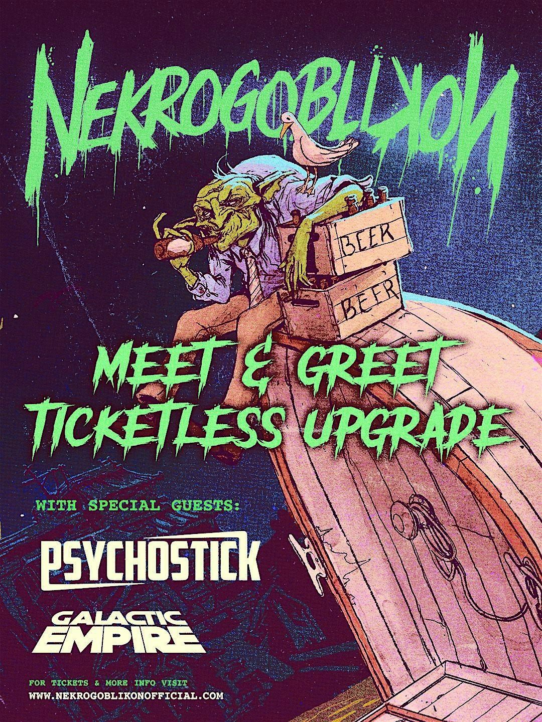 Nekrogblikon M&G Ticketless Upgrade - Buffalo NY