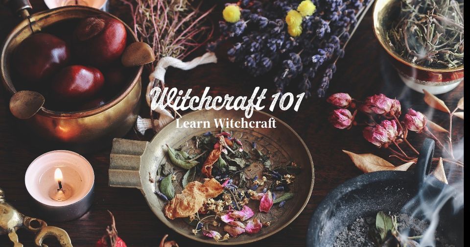 Witchcraft Classes - Witchcraft 101