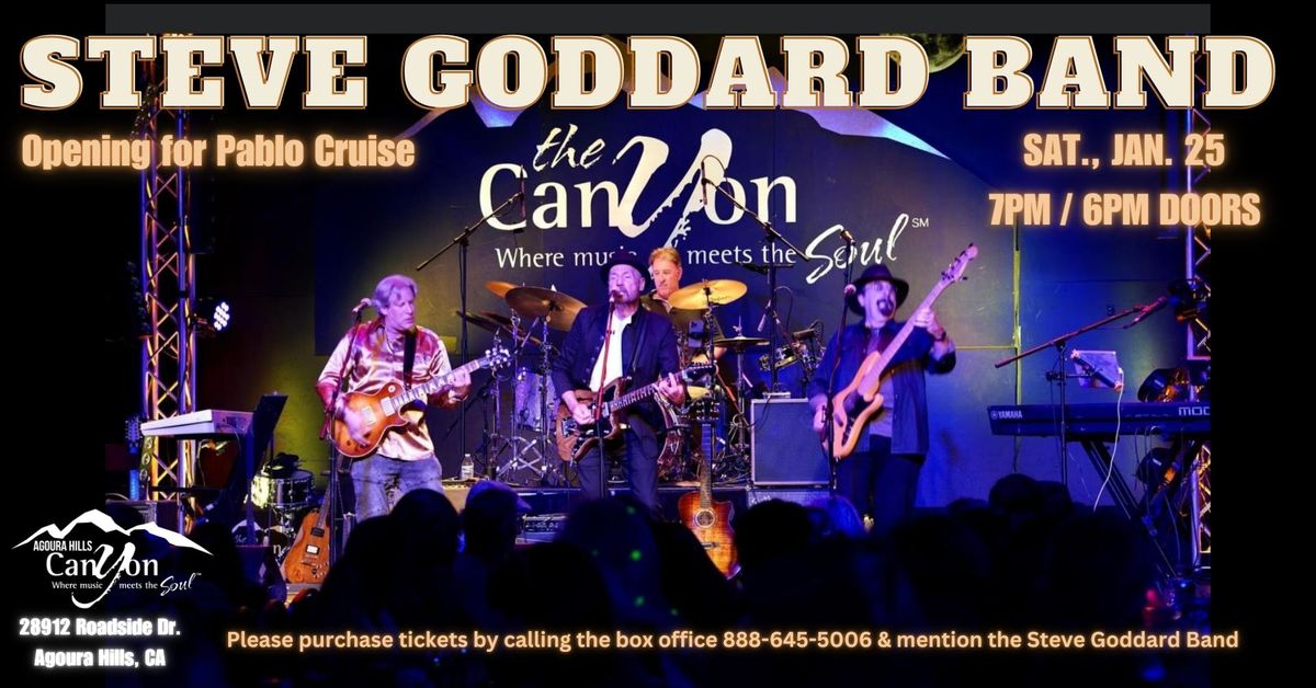 Steve Goddard Band Opens for Pablo Cruise at The Canyon in Agoura Hills