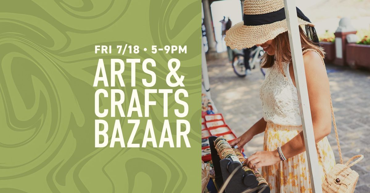 Arts & Crafts Bazaar