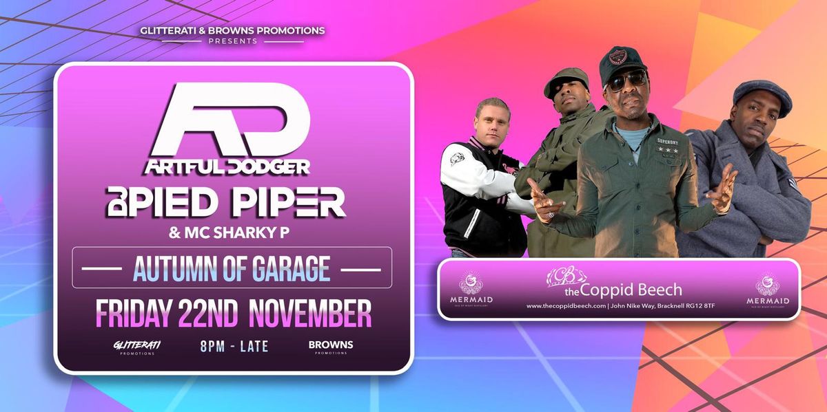 Artful Dodger & Pied Pier-Sharky P-Autumn of Garage