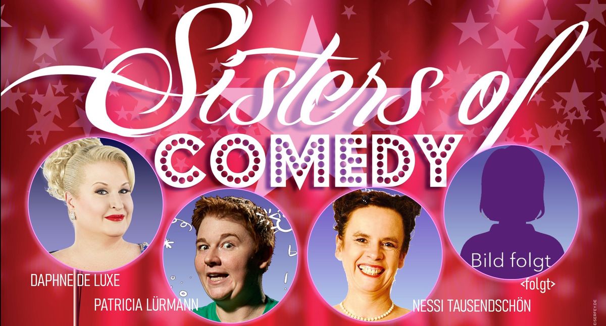 Sisters of Comedy | Hannover