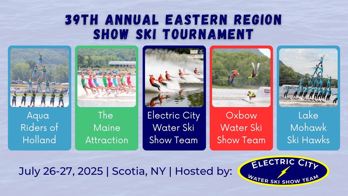 39th Annual Eastern Region Show Ski Tournament