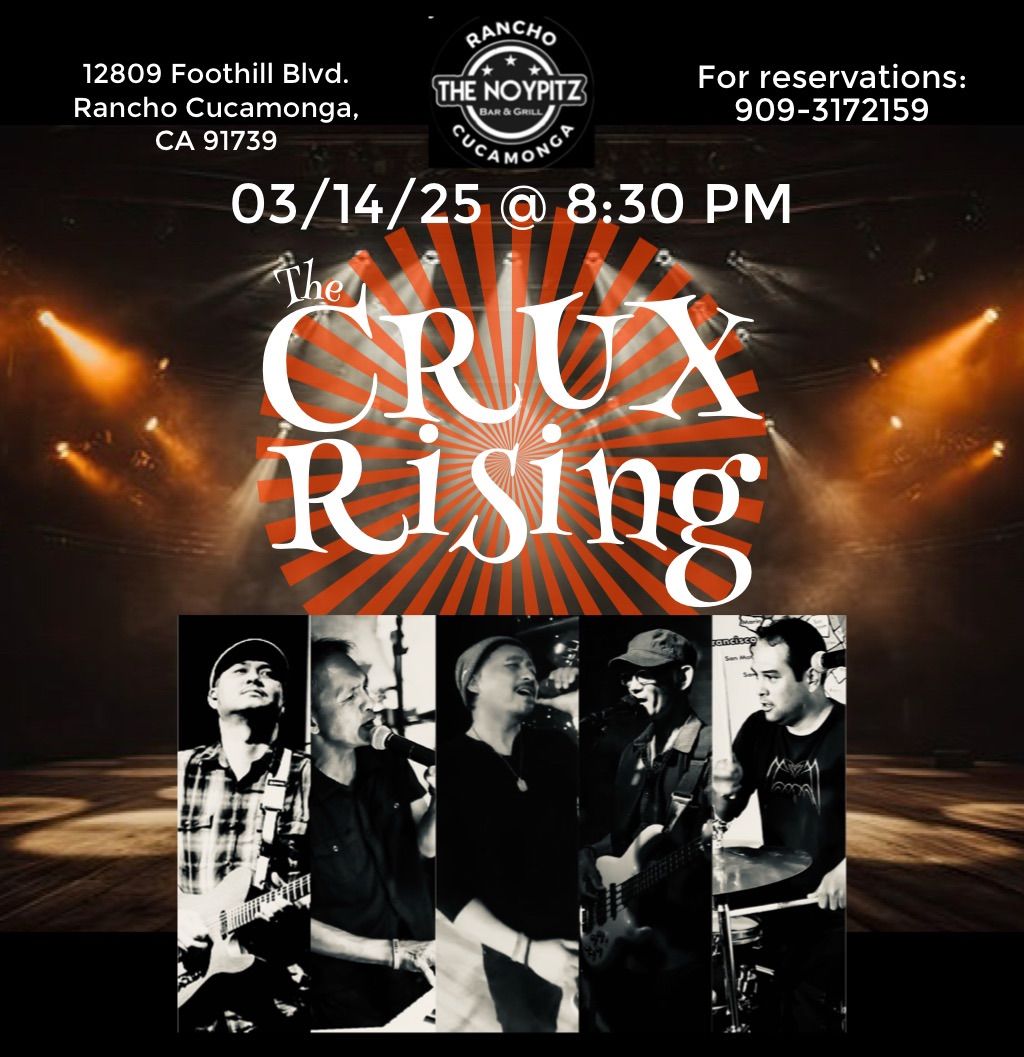 The CRUX Rising @ Noypitz Rancho Cucamonga 