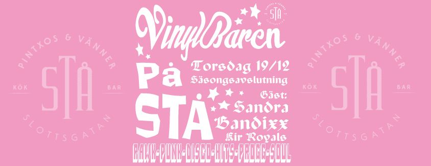 Vinylbaren s\u00e4songsavslutning 19\/12, g\u00e4st Sandra Bandixx