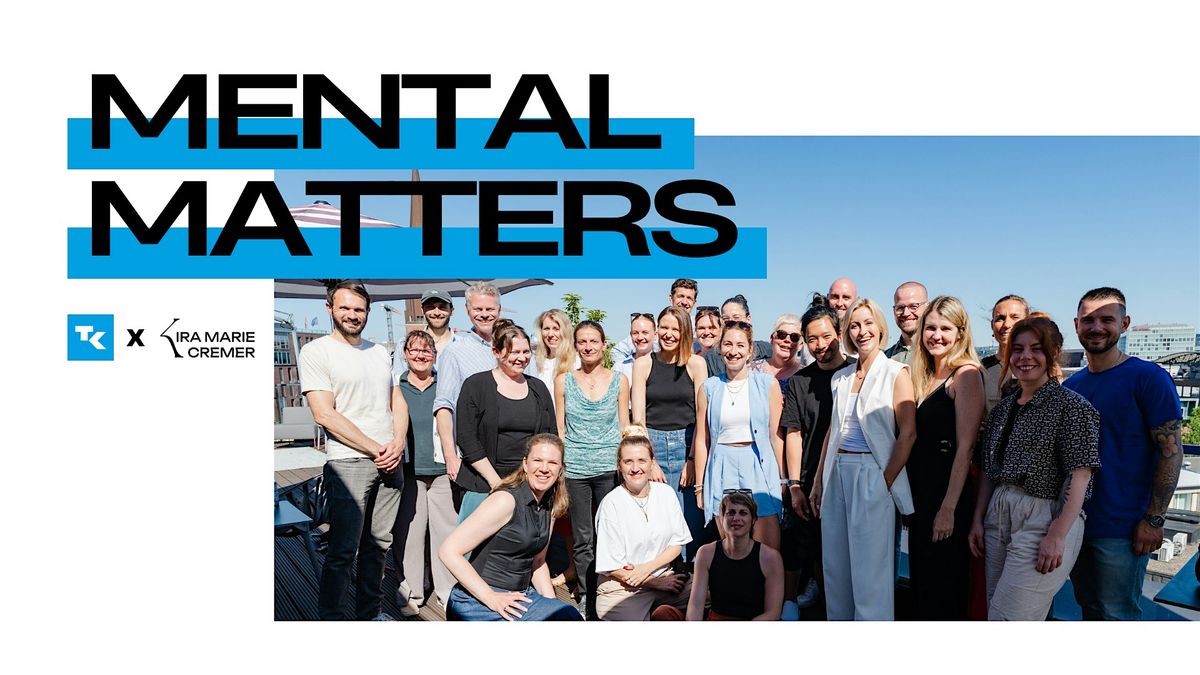Mental Matters - Hamburg