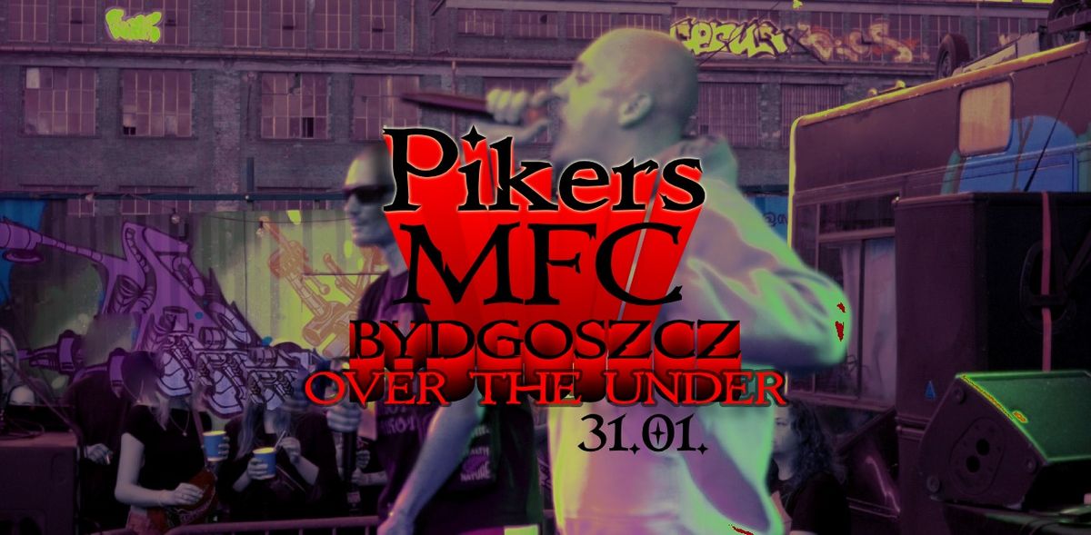 PIKERS MFC HNN \/ BYDGOSZCZ @OVER THE UNDER