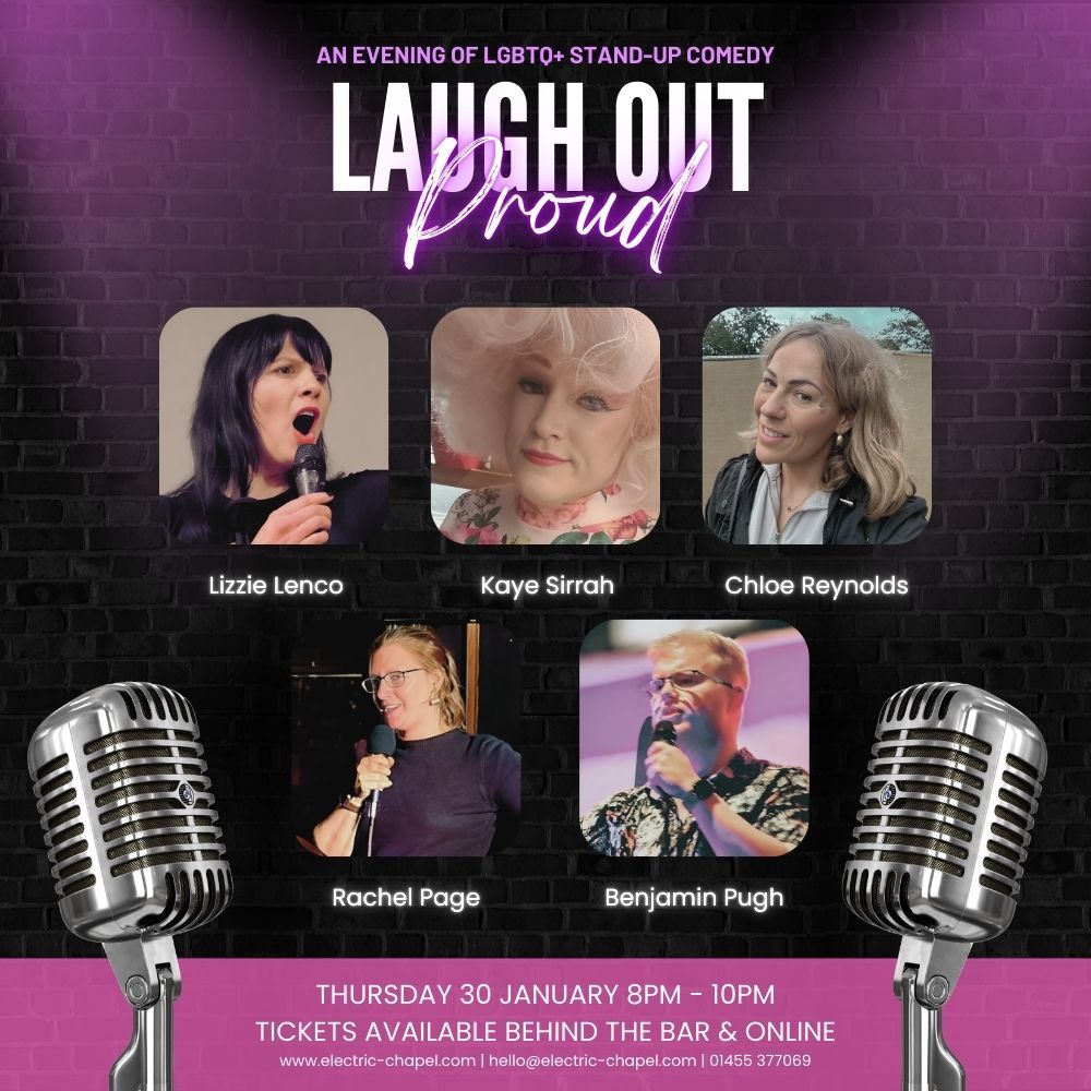 LAUGH OUT PROUD - LGBTQ+ STAND-UP COMEDY - TICKET REQUIRED