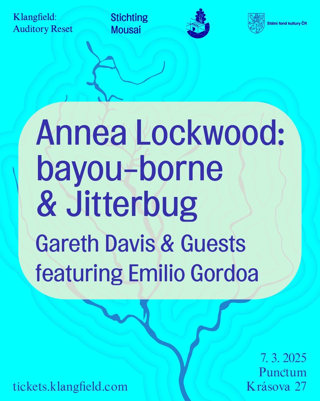 Annea Lockwood: Jitterbug & bayou-borne by Gareth Davis and Guests + Emilio Gordoa