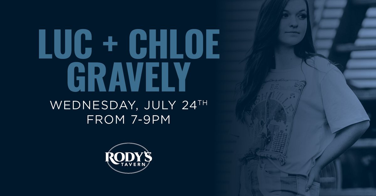 Live Music with Luc + Chloe Gravely!