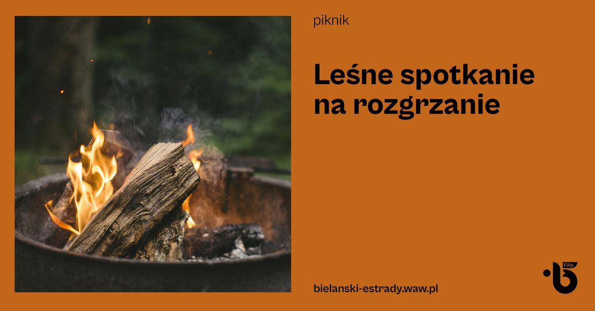 Le\u015bne spotkanie na rozgrzanie