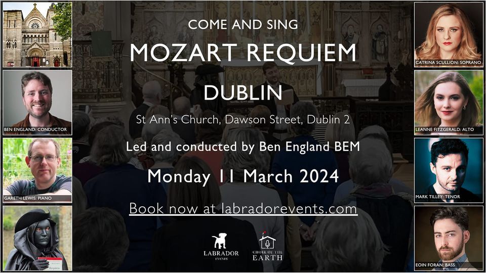 Come and sing Mozart Requiem - DUBLIN