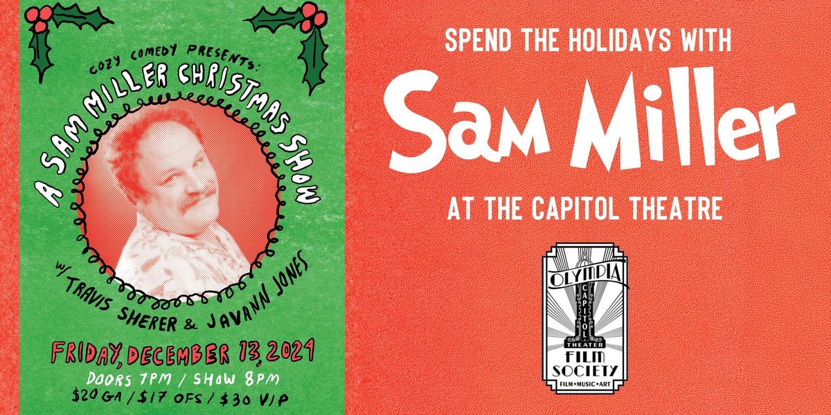 Sam Miller's Christmas Homecoming Show!