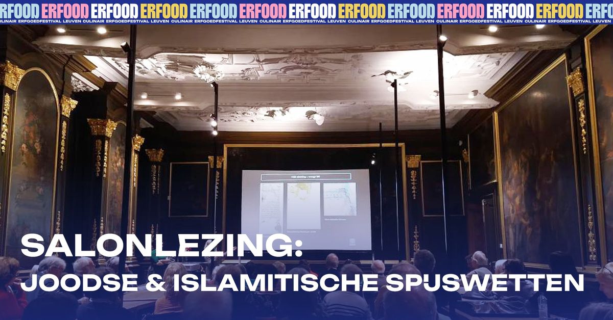 Salonlezing | Koosjer en Halal: de joodse en islamitische spijswetten