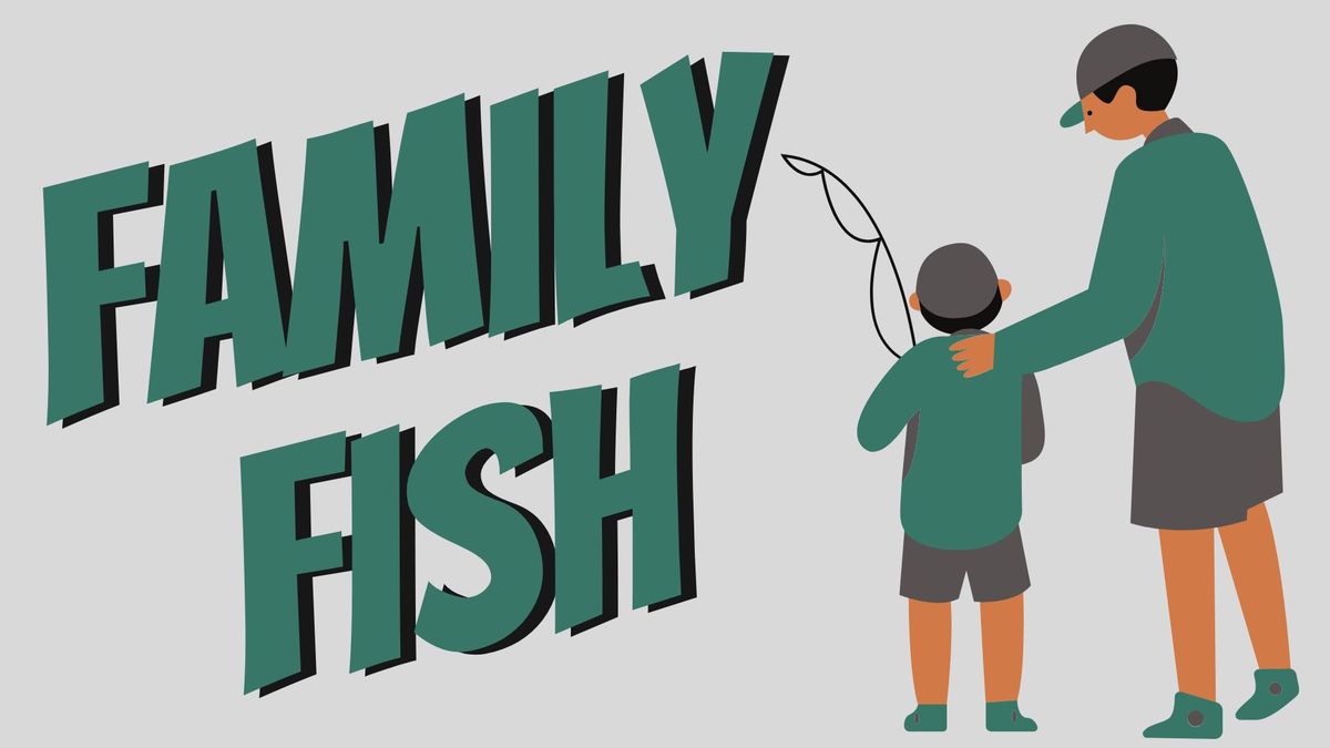 Family Fish