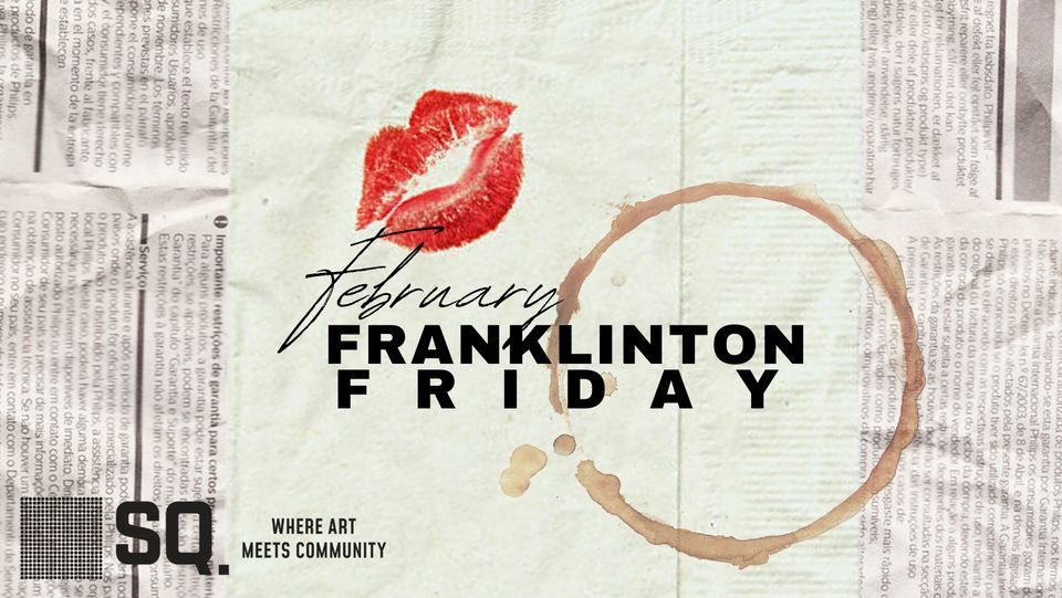 February Franklinton Friday 