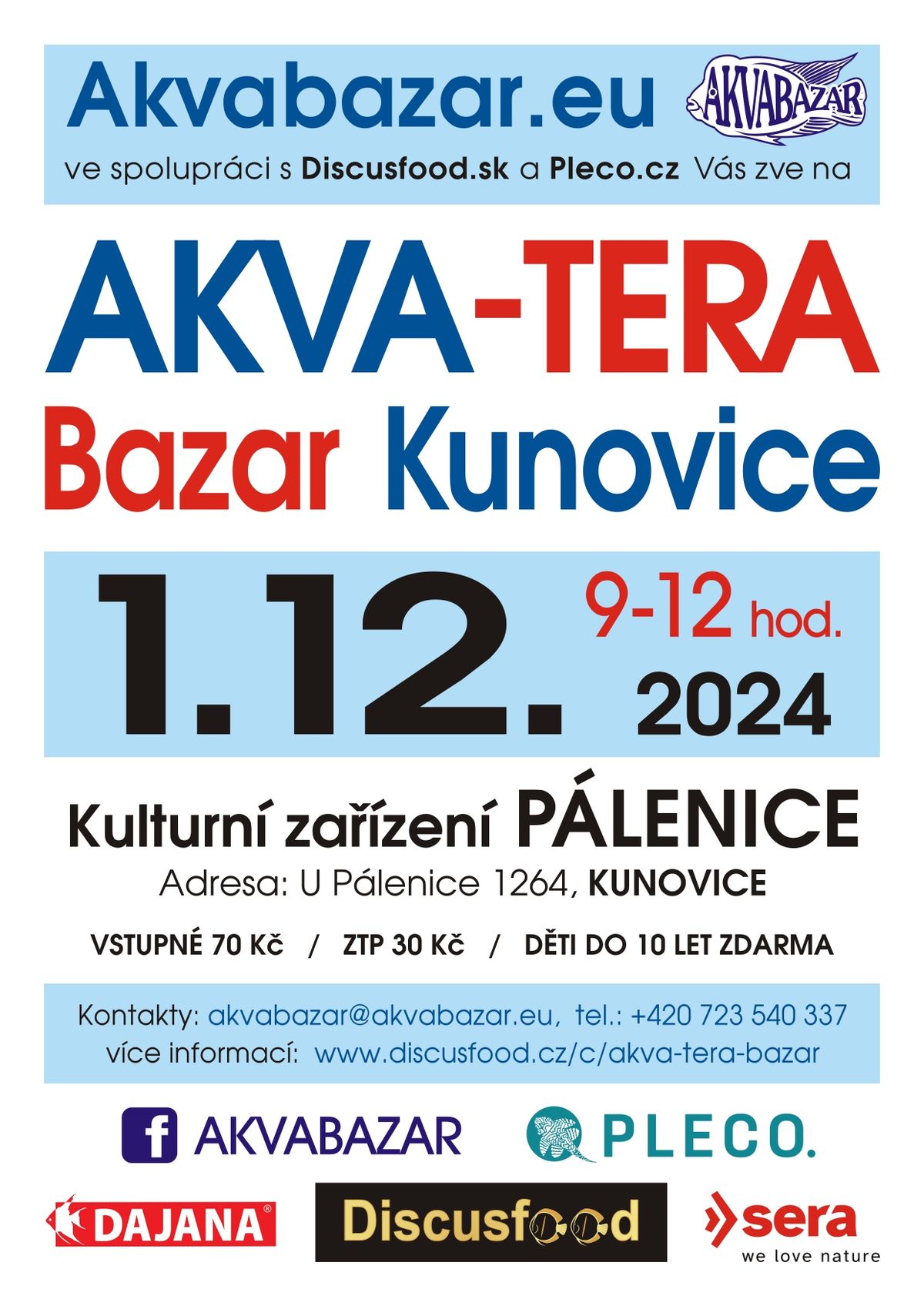 Slov\u00e1ck\u00fd Akva - Tera Bazar Kunovice