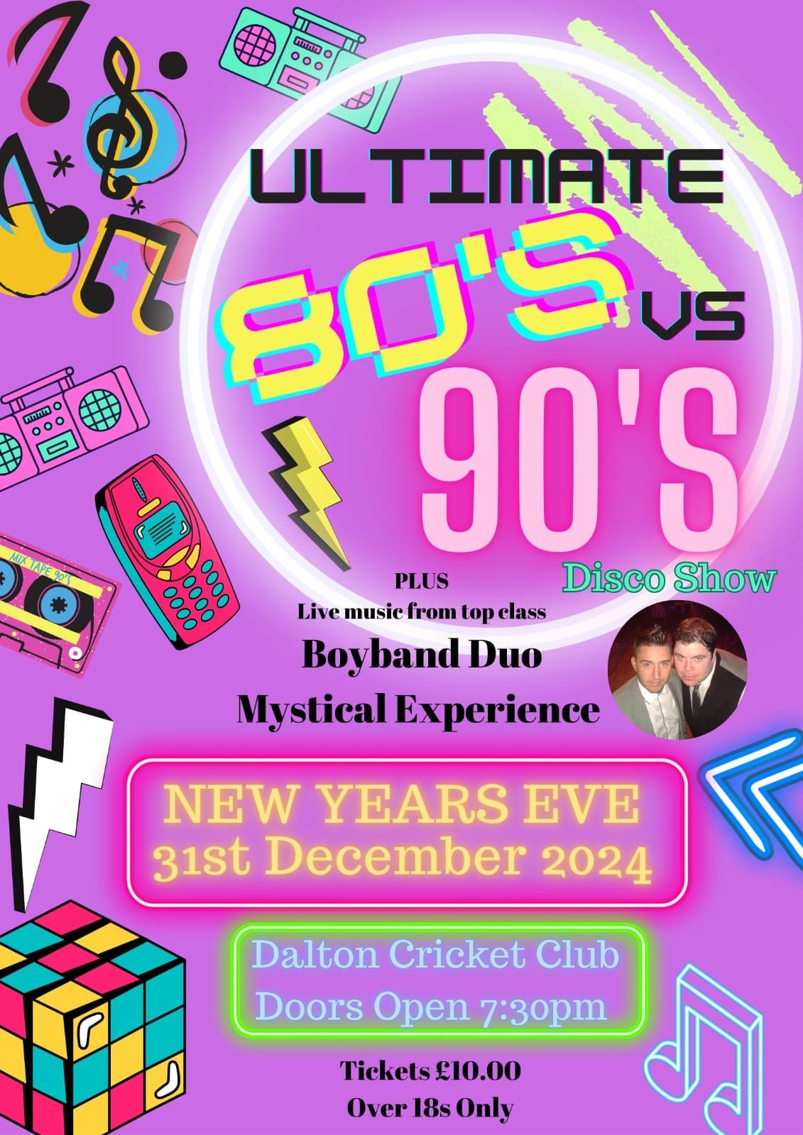 Ultimate 80's and 90's Roadshow plus Mystical Experience