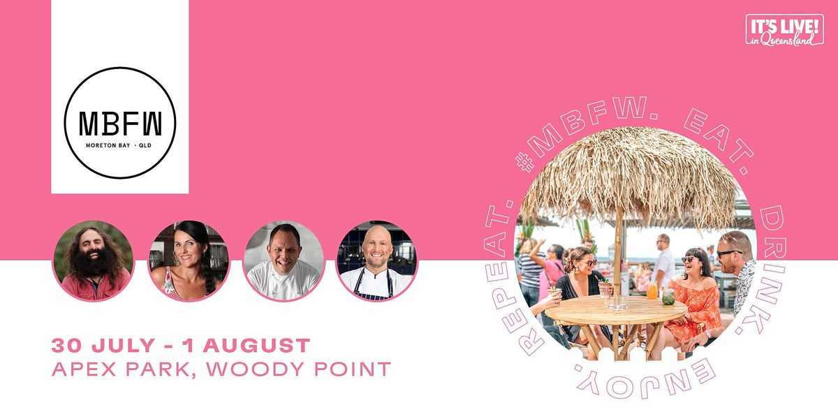 Moreton Bay Food + Wine Festival - General Admission Tickets