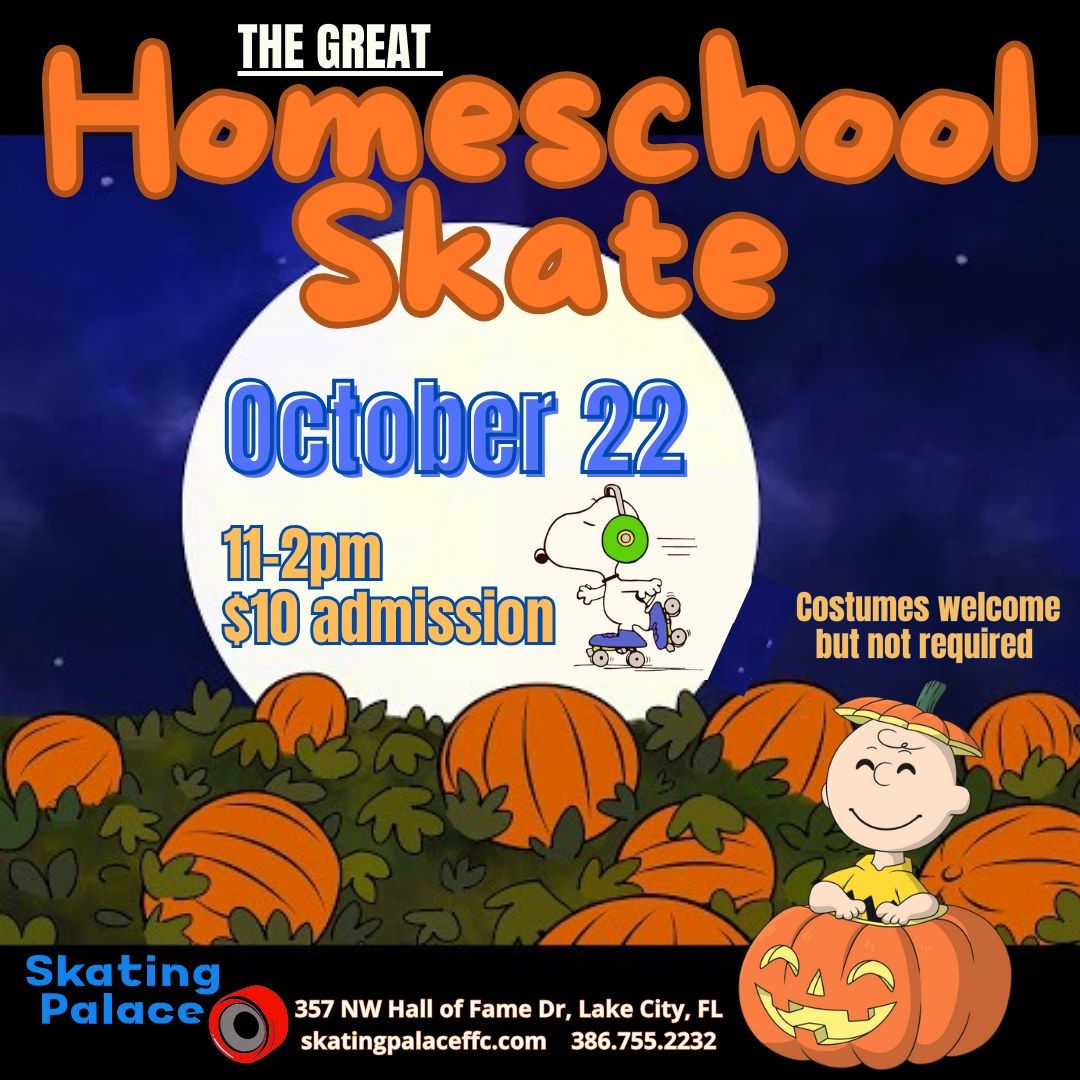 The GREAT HomeSchool Skate!