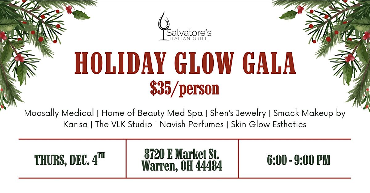Holiday Glow Gala