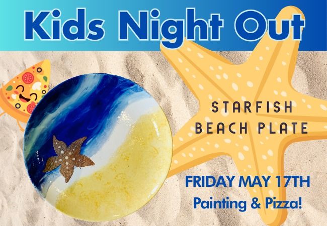 Kids Night Out - Star Fish Beach Plate - Henderson
