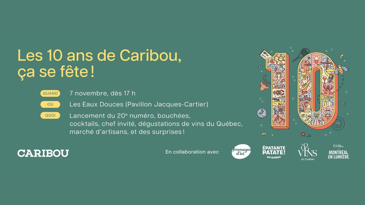 10 ans de Caribou