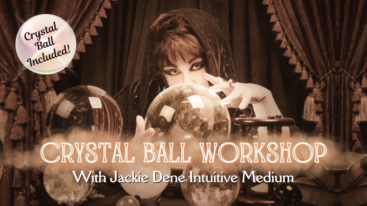 Crystal Ball Workshop \u2728\ud83d\udd2e