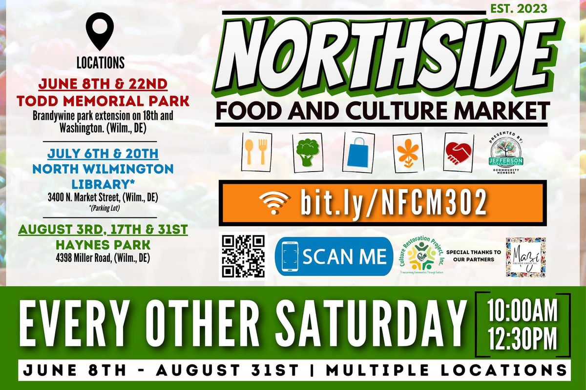 NORTHSIDE FOOD & CULTURE MARKET at the North Wilmington Branch Library