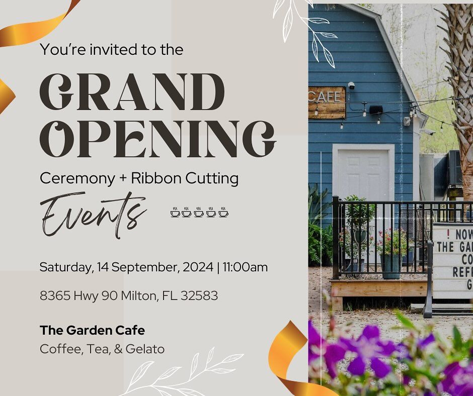 Grand Opening and Ribbon Cutting Ceremony at The Garden Cafe