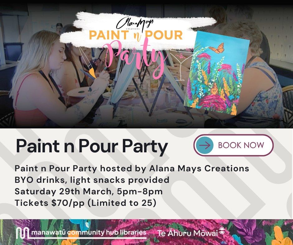 Paint n Pour Party hosted by Alana Mays Creations 