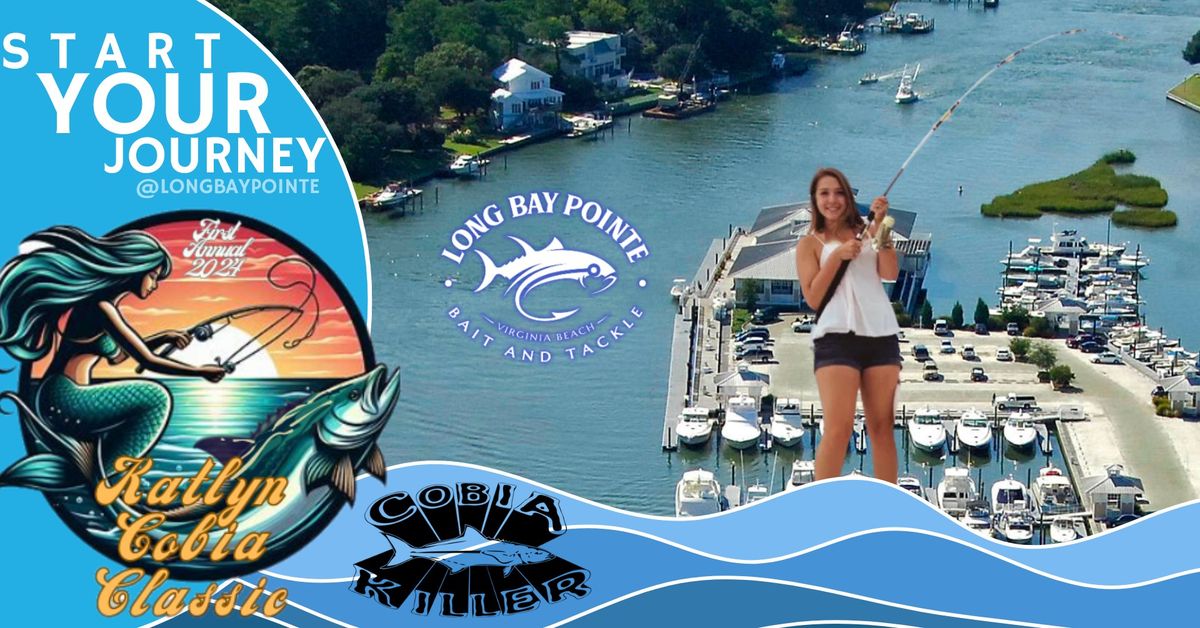 Cobia Killer Presents the First Annual Katlyn Cobia Classic Fishing Tournament