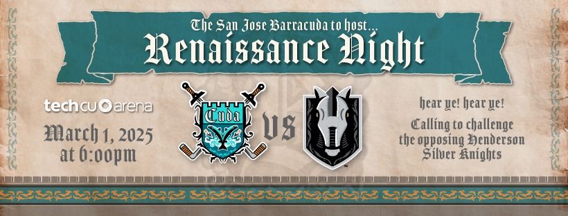 (Renaissance Night) San Jose Barracuda vs Henderson Silver Knights