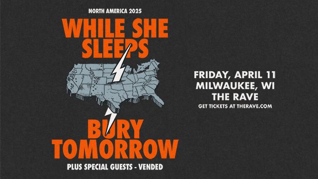 While She Sleeps & Bury Tomorrow at The Rave \/ Eagles Club