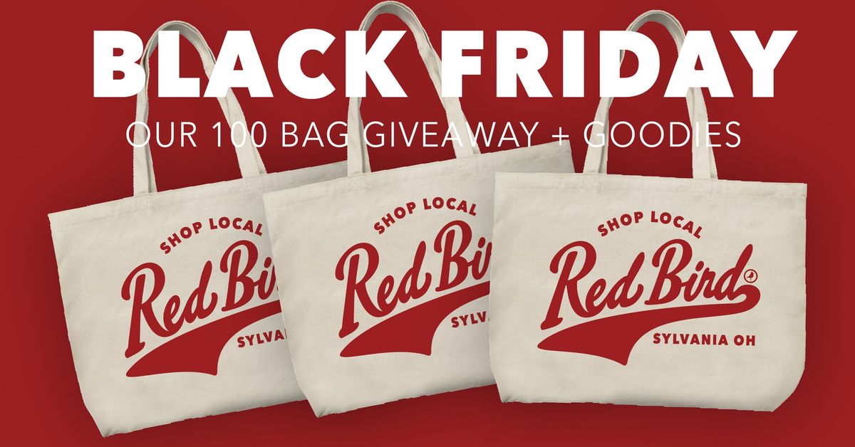 Red Bird Black Friday 100 Bag Giveaway!