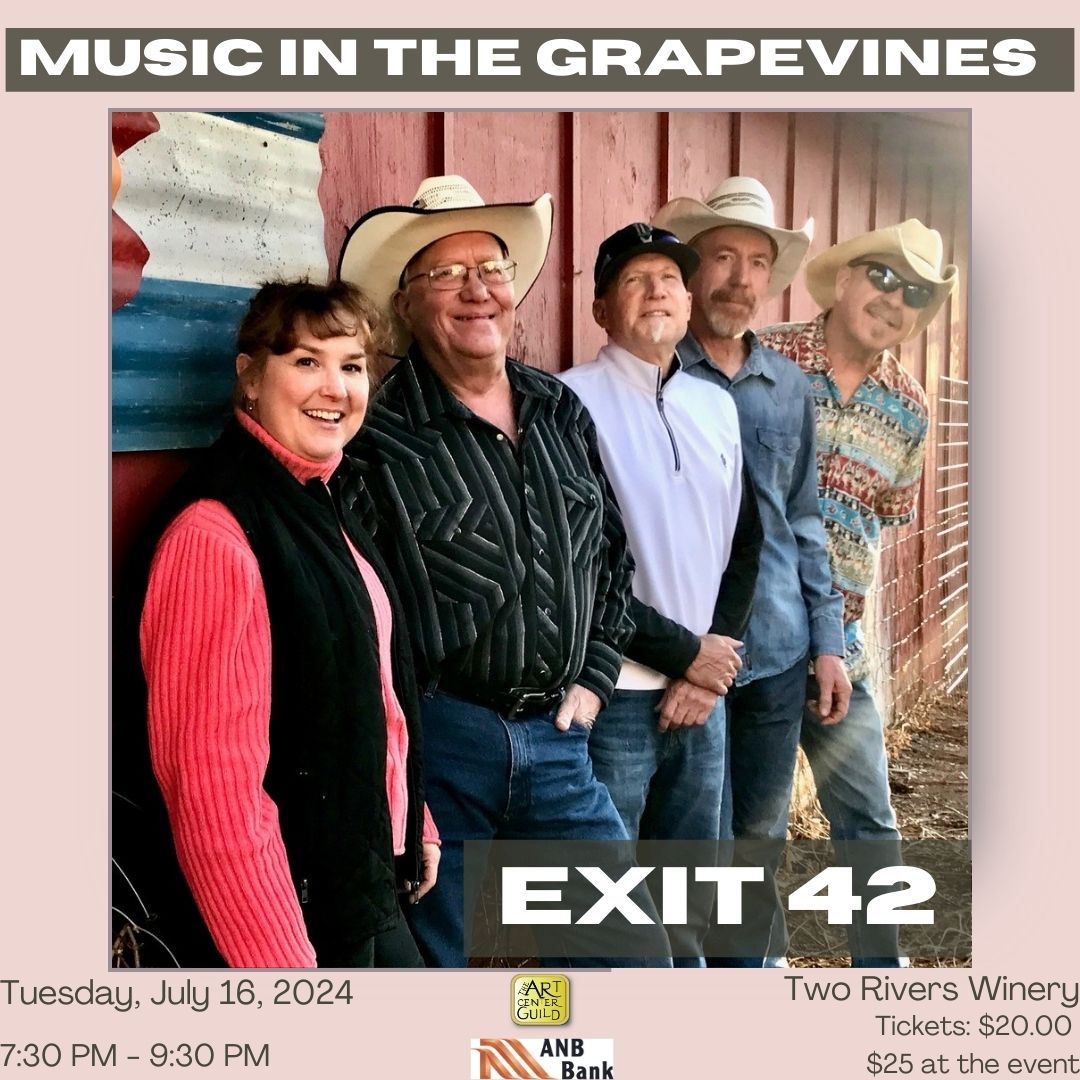 Music in the Grapevines- Exit 42