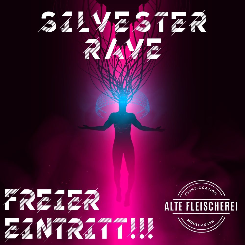 SILVESTER RAVE 