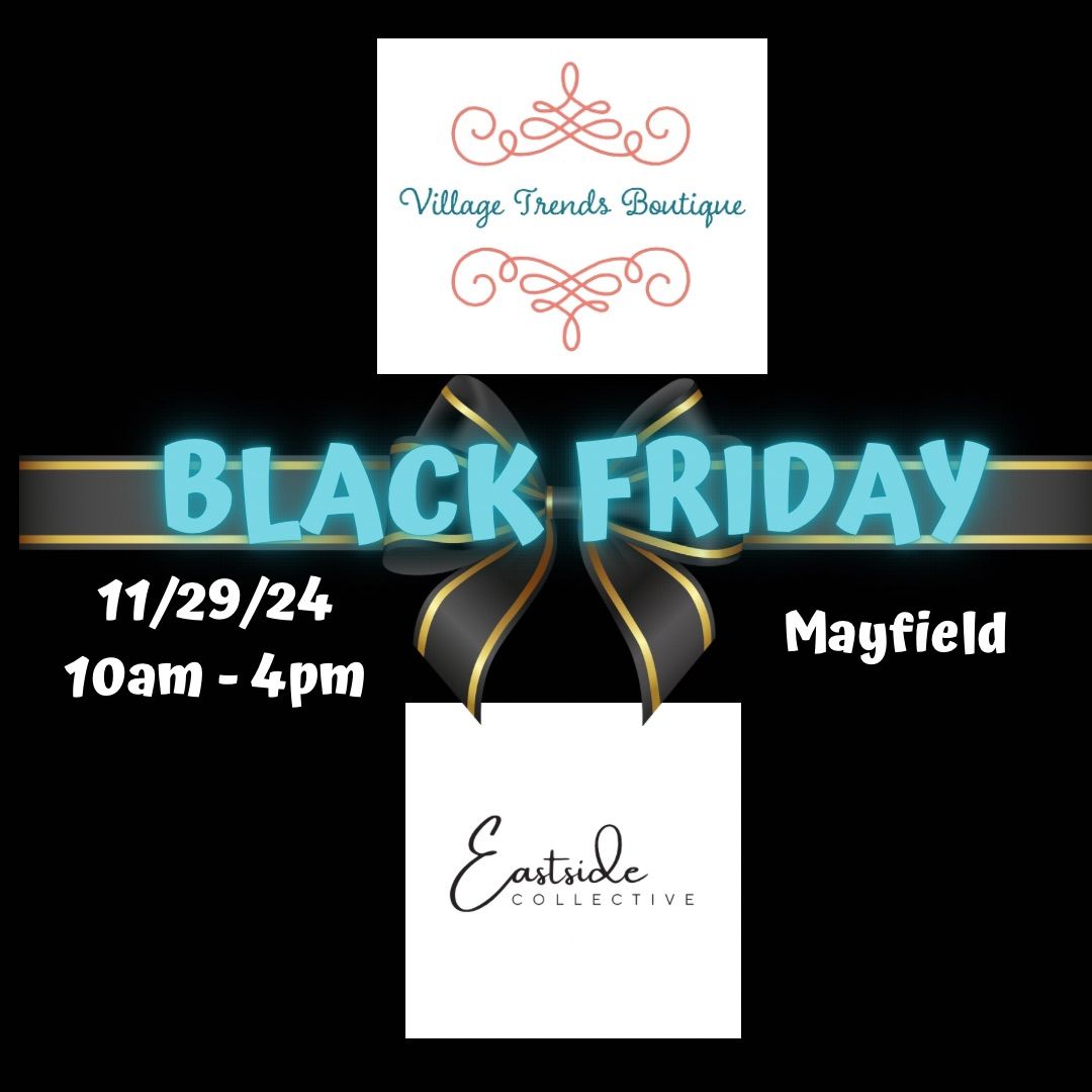 Black Friday at VTB & Eastside Collective