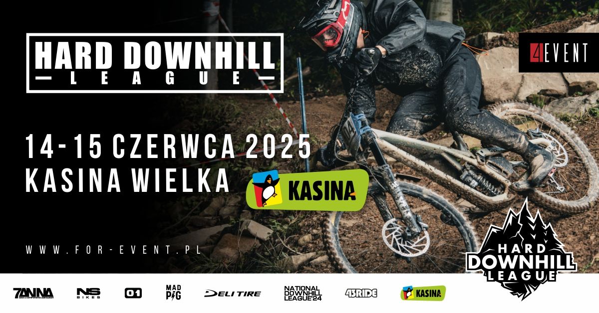 HARD DOWNHILL LEAGUE 2025 - Kasina Bike Park - National Downhill League #3