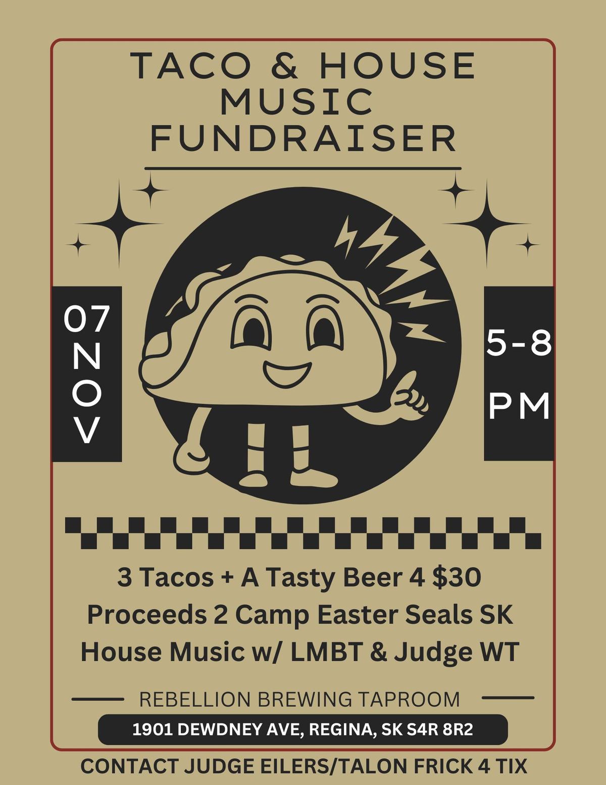 Taco & House Music Fundraiser w\/LMBT & JUDGE WT