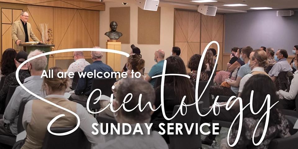 Scientology Sunday Service - All Are Welcome!