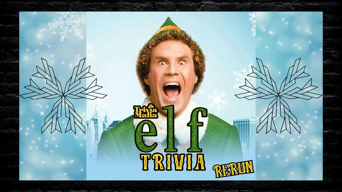 Themed Trivia: Elf