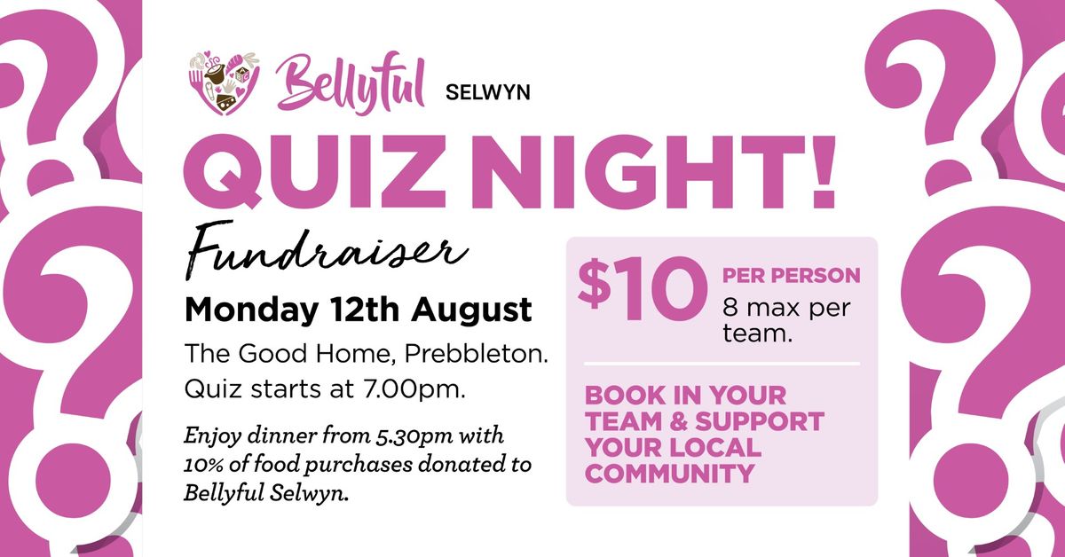 Bellyful Selwyn Quiz night