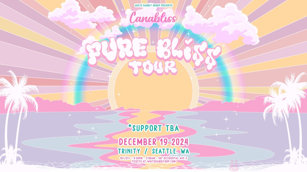 WRG Presents Canabliss - Pure Bliss Tour