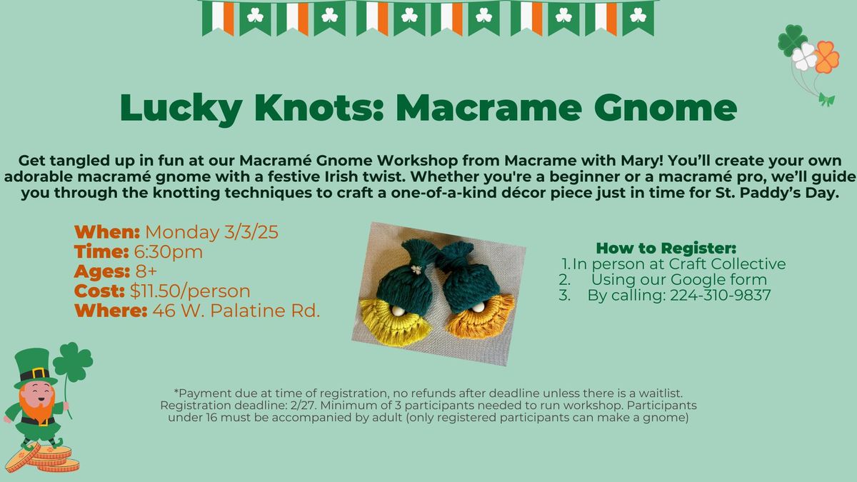 Macrame Gnome Workshop