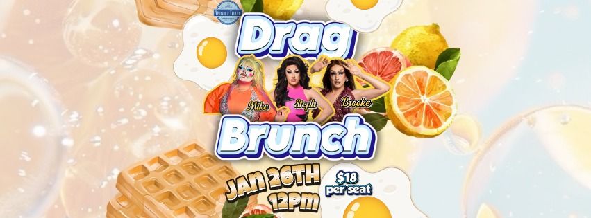 Drag Brunch with Steph Peaks & Friends