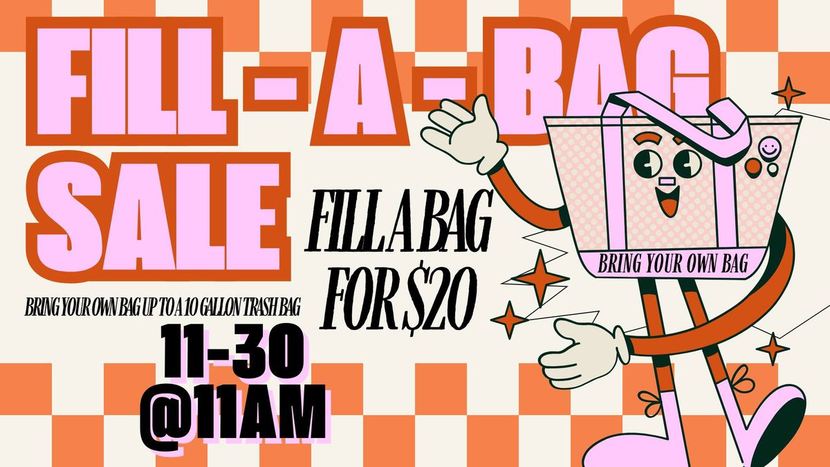 Fill-a-bag Sale \/ SMALL BIZ FRIDAY! 