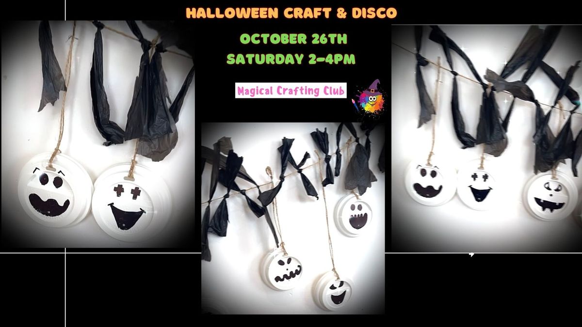 HALLOWEEN CRAFT & DISCO